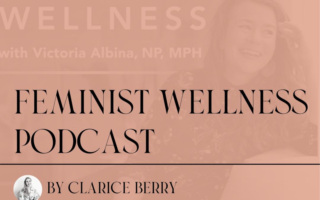 Feminist Wellness Podcast