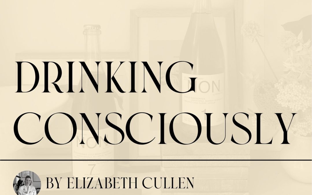 Are you Drinking Consciously? ~