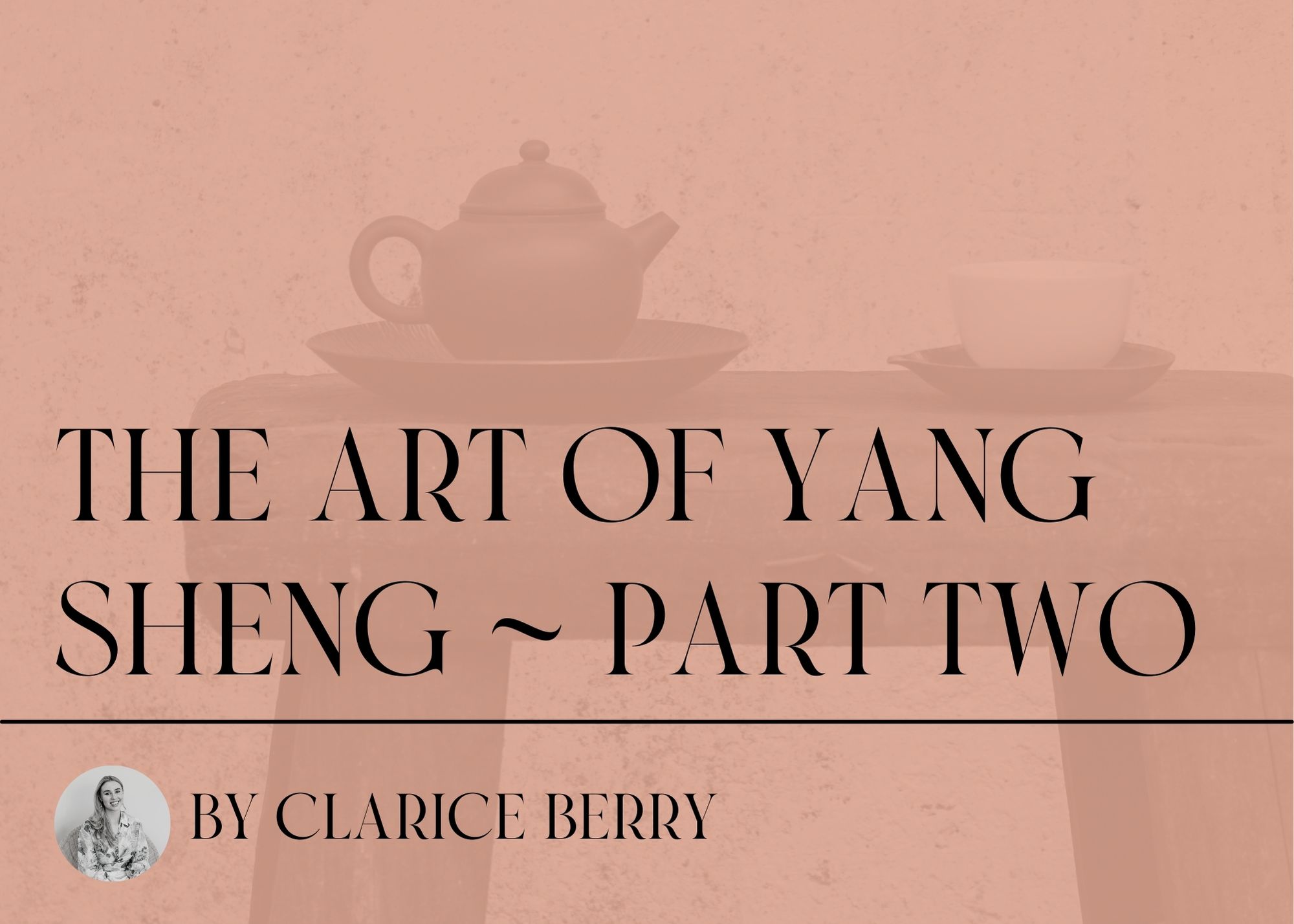 The Art of Yang Sheng
