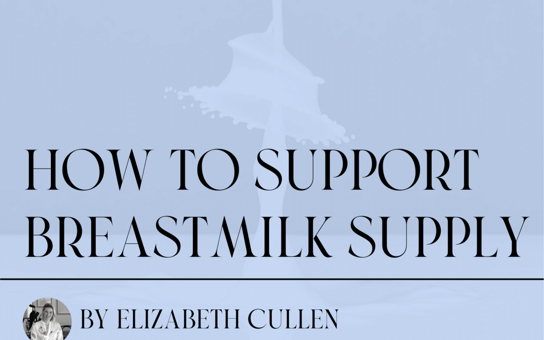 How to support Breastmilk supply with Traditional Chinese Medicine ~
