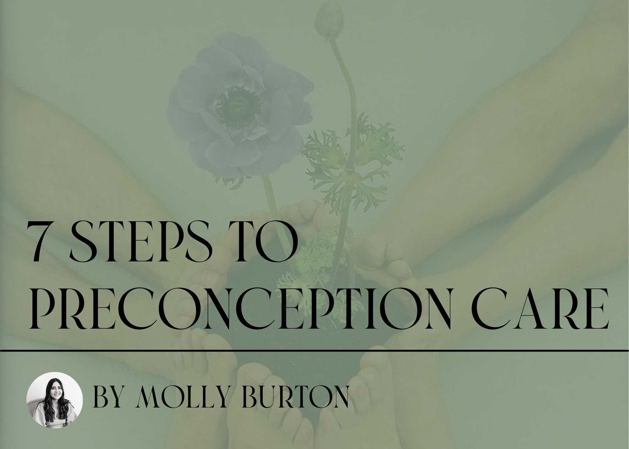 7 Steps to Preconception Care